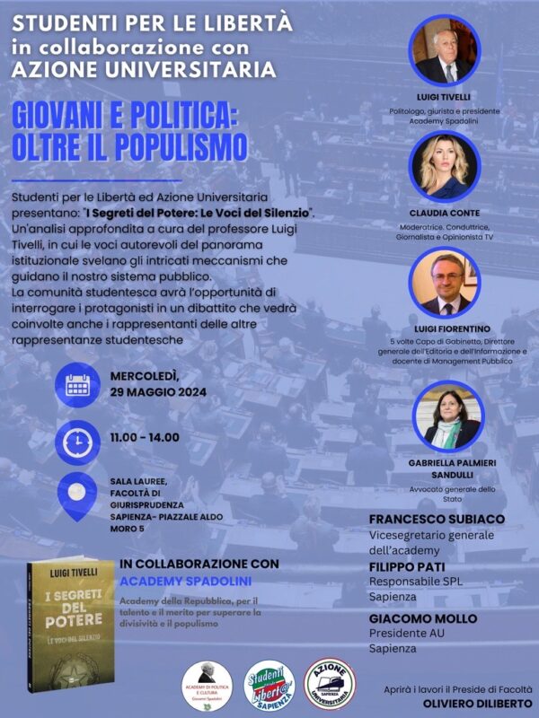 GIOVANI E POLITICA: OLTRE IL POPULISMO – 29/05/2024 Facoltá di Giurisprudenza Sapienza